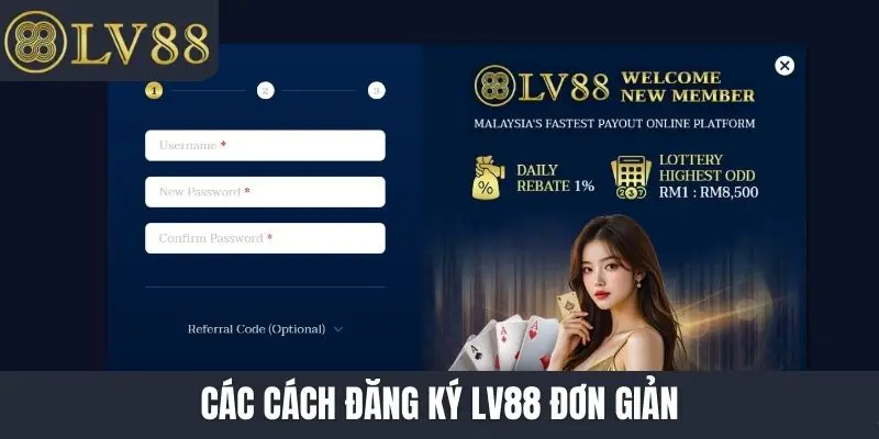 Các cách đăng ký LV88 đơn giản