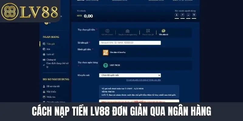 Cách nạp tiền LV88 đơn giản qua ngân hàng