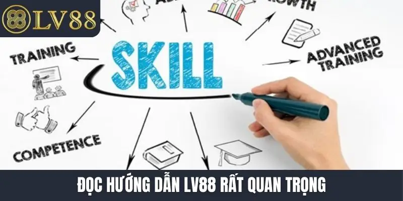 Đọc hướng dẫn LV88 rất quan trọng