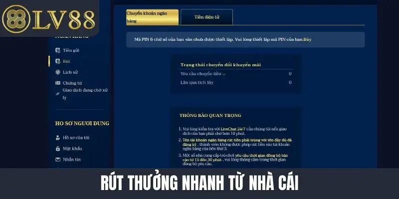 Rút thưởng nhanh từ nhà cái